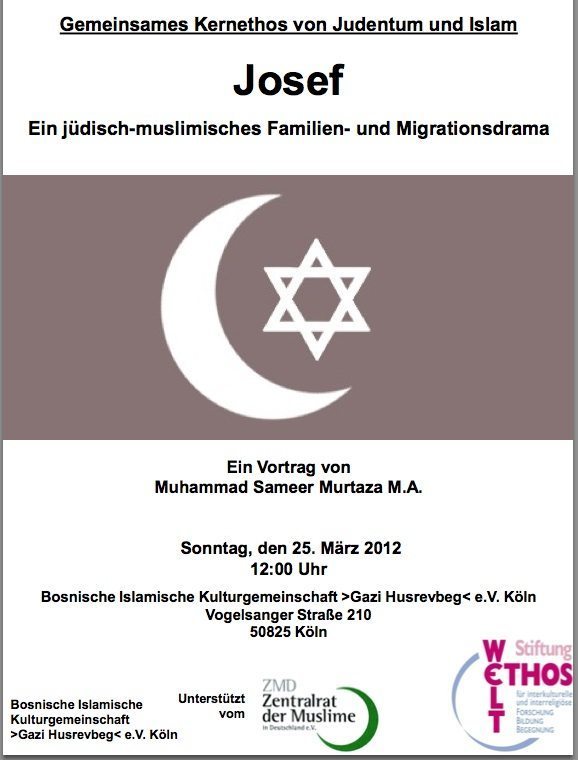 Gemeinsames Kernethos von Judentum und Islam: Josef – Ein jüdisch-muslimisches Familien- und Migrationsdrama