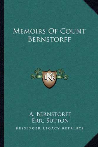 The Misuse of “Memoirs of Count Bernstorff” in Armenian Nationalist Publications