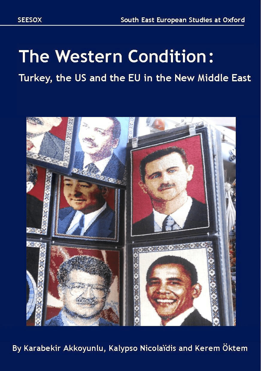 THE WESTERN CONDITION TURKEY, THE US AND THE EU
