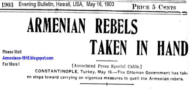 Armenian Rebels Taken In Hand Evening Bulletin Hawaii May 16 1903