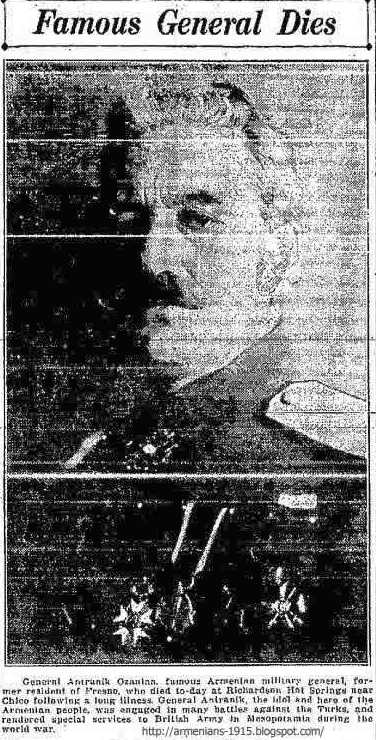 Fresno Bee The 1927 08 31 General Antranik Ozanian Famous Armenian General was engaged in Many Battles against the Turks Dies Fresno Bee 31 Aug 1927