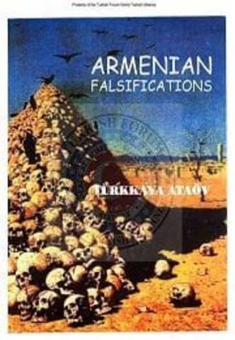 Dünyayı Osmanlı imparatorluğunun Ermenilere karşı bir soykırım yaptığına inandırmak isteyen Ermenilerin sahte ve uydurma belgeleri, tahrifatları bu kitapta. - af