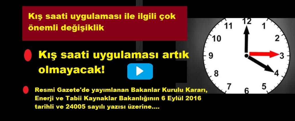 Resmi Gazete’de yayımlanan karara göre; gün ışığından daha fazla yararlanmak amacıyla 26 Mart 2016 tarihinden itibaren bütün yurtta saatlerin bir saat ileri alınması şeklinde başlayan yaz saati uygulamasının yıl boyu sürdürülmesi kararlaştırıldı. - saa t