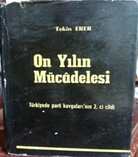 Gazi M. Kemal Atatürk iki şeyin milli olmasının önemini şöyle izah eder: - on yilin mucadelesi menderes darbe