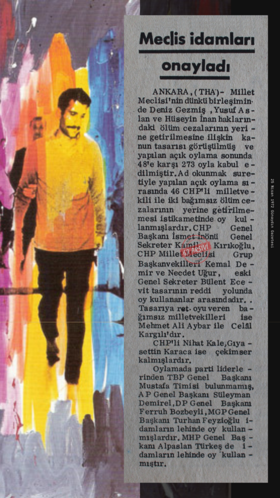 Değerli Arkadaşlarım, - Nisan 1972 Gunaydin Gazetesi deniz gezmis idam cezasi