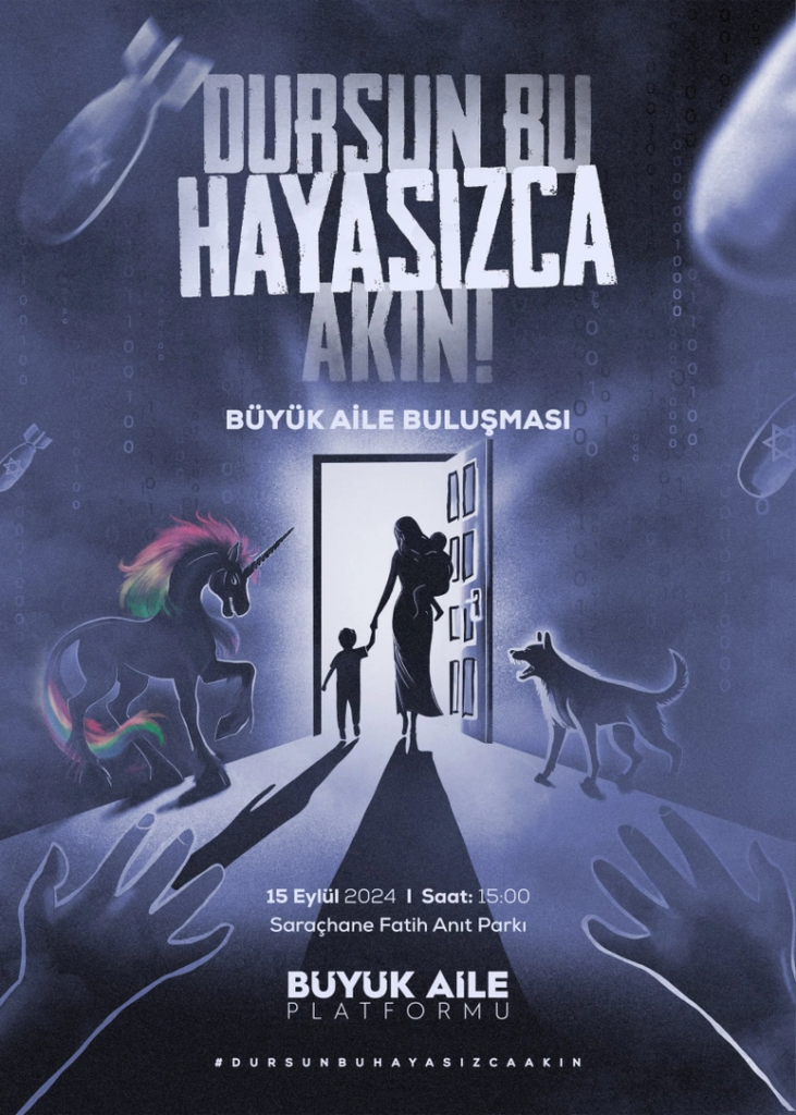 15 Eylül Pazar günü saat15:00’de Saraçhane’de, Finans Kapital’in LGBT dayatmasına karşı  Büyük Aile Platformu miting yapılıyor . - lgbtye karsi buyuk aile platformu mitingi