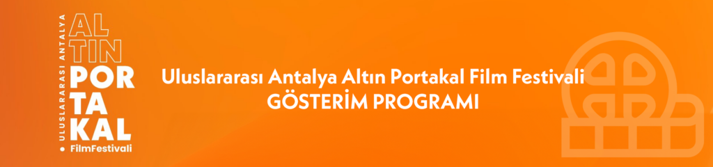 61. Uluslararası Antalya Altın Portakal Film Festivali'nin dopdolu programı bugünden itibaren festivalin WEB sitesinde! Festival biletleri ise çok yakında Biletix ve festival gişelerinden temin edilebilecek. - cizelge2024 banner