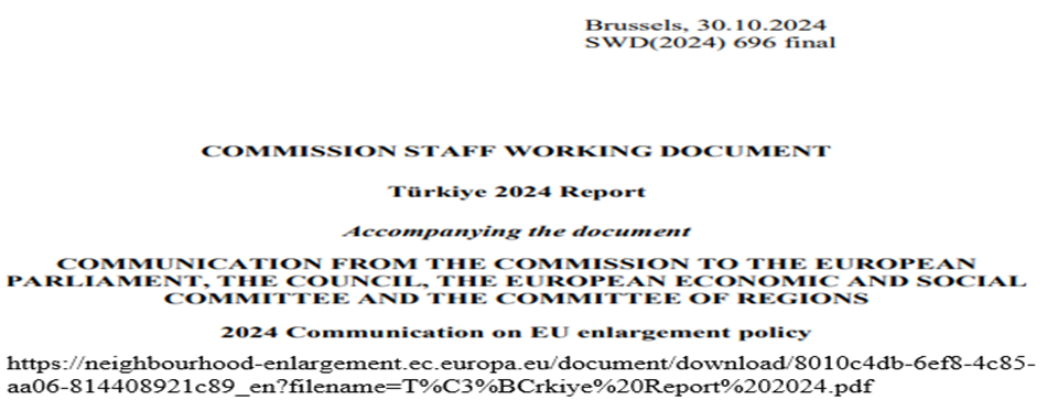 Avrupa Birliği Avrupa Komisyonu; Batı Balkanlar, Ukrayna ve Türkiye’nin de aralarında bulunduğu 10 ülke için genişleme raporlarını 30 Ekim'de açıklamıştır. İlerleme Rapor’larında,  aday ülkelerin AB üyelik sürecine ilişkin siyasi, ekonomik, sosyal ve diğer alanlardaki kriterlere ne kadar uyum gösterdiği ele alınmakta ve tavsiyelerde bulunulmaktadır. Bu yılki  Rapor, AB’nin dış politika ve güvenlikten sorumlu Yüksek Temsilcisi Josep Borrell ve Genişlemeden Sorumlu Komiser Oliver Varhelyi tarafından açıklanmıştır.  Üyelik müzakerelerinin 2018’den bu yana ilerlemediği,  demokratik standartlar, hukukun üstünlüğü ve yargı bağımsızlığı ile temel haklar konusunda geriye gidişe yer  verilmiştir. - image