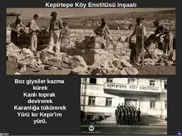 Köylüye aydınlık fikir taşıyan öğretmeni yetiştiren Köy Enstitülerinin kapatılmasının üzerinden 101 yıl geçti. - kepirtepe koy enstitusu